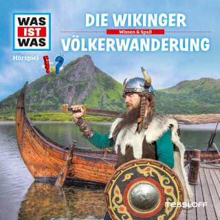 Kurt Haderer: WAS IST WAS Hörspiel. Die Wikinger / Völkerwanderung.