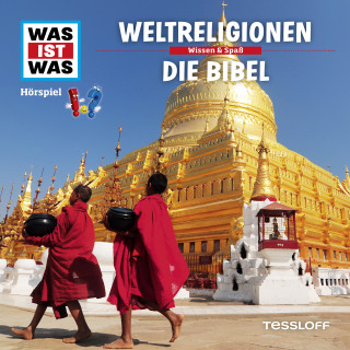 Kurt Haderer: WAS IST WAS Hörspiel. Weltreligionen / Die Bibel.