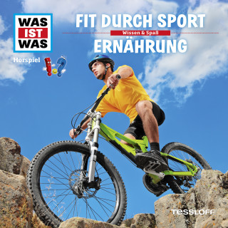 Dr. Manfred Baur: WAS IST WAS Hörspiel. Fit durch Sport / Ernährung.