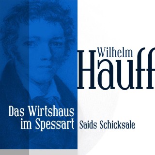 Wilhelm Hauff: Das Wirtshaus im Spessart 3