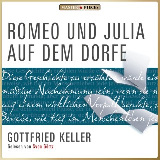 Gottfried Keller: Romeo und Julia auf dem Dorfe