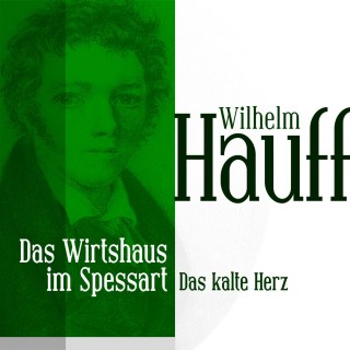 Wilhelm Hauff: Das Wirtshaus im Spessart 2