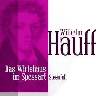 Wilhelm Hauff: Das Wirtshaus im Spessart 4