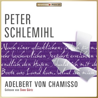 Adelbert von Chamisso: Peter Schlemihl