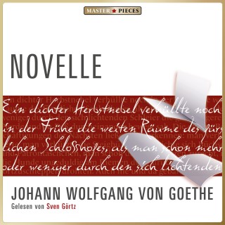 Johann Wolfgang von Goethe: Novelle