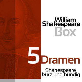 William Shakespeare: William Shakespeare: 5 Dramen