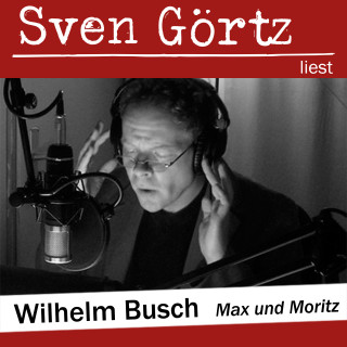 Wilhelm Busch: Max und Moritz