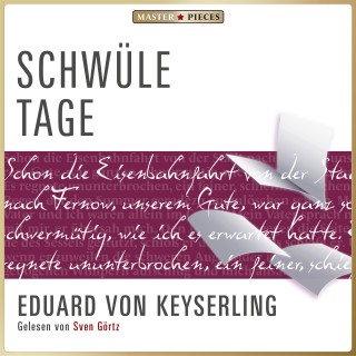 Eduard von Keyserling: Schwüle Tage