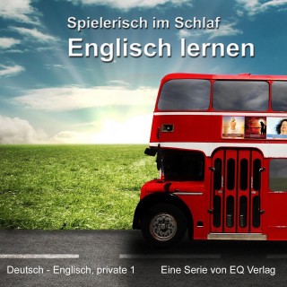 EQ Verlag: Deutsch - Englisch privat 1
