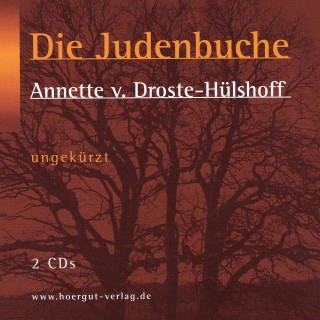 Annette von Droste-Hülshoff: Die Judenbuche