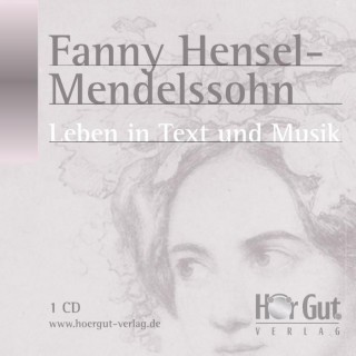 Susanne Geiger: Fanny Hensel-Mendelssohn