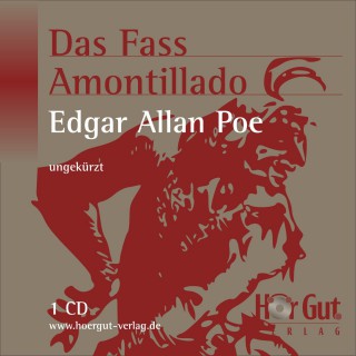 Edgar Allan Poe: Das Fass Amontillado