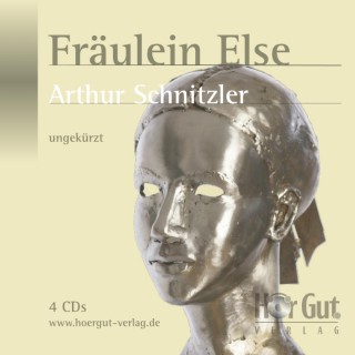 Arthur Schnitzler: Fräulein Else