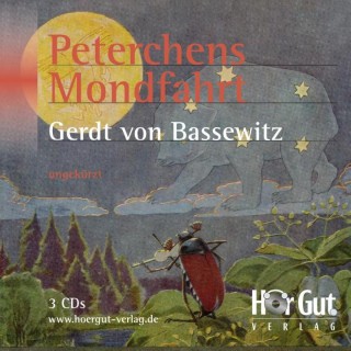 Gerdt von Bassewitz: Peterchens Mondfahrt