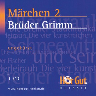 Brüder Grimm: Märchen 2