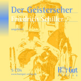 Friedrich Schiller: Der Geisterseher