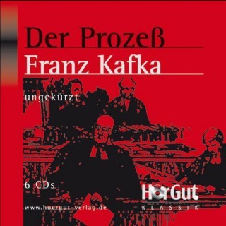 Franz Kafka: Der Prozeß