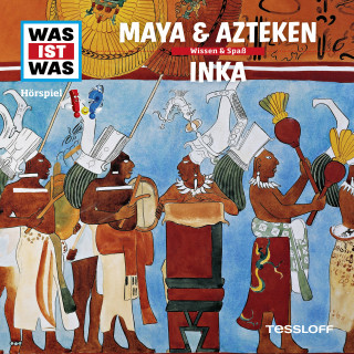 Dr. Manfred Baur: WAS IST WAS Hörspiel. Maya & Azteken / Inka.