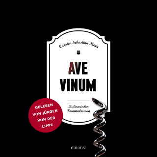 Casten Sebastian Henn: Ave Vinum