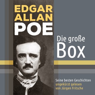 Edgar Allan Poe: Edgar Allan Poe - seine besten Geschichten