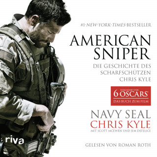 Chris Kyle, Scott McEwen, Jim DeFelice: American Sniper