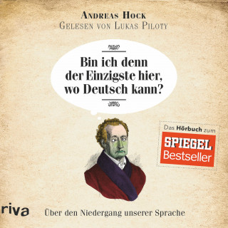 Andreas Hock: Bin ich denn der Einzigste hier, wo Deutsch kann?