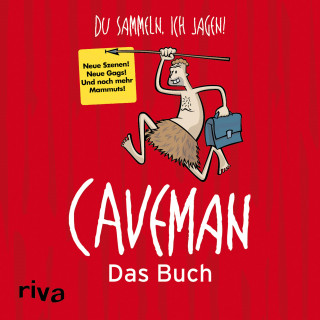Rob Becker, Daniel Wiechmann: Caveman - Das Buch