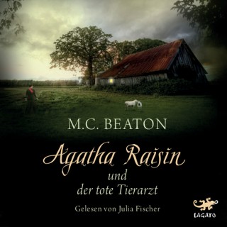 M.C. Beaton: Agatha Raisin und der tote Tierarzt