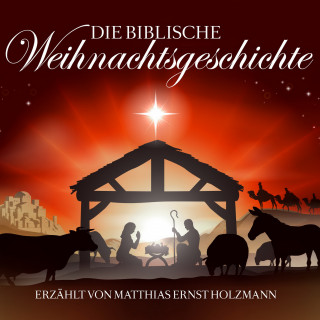 Joseph von Eichendorff, Theodor Storm: Die biblische Weihnachtsgeschichte