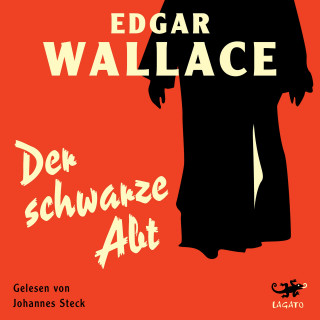Edgar Wallace: Der schwarze Abt