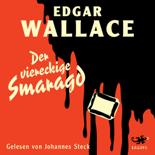 Edgar Wallace: Der viereckige Smaragd