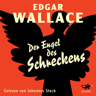 Edgar Wallace: Der Engel des Schreckens