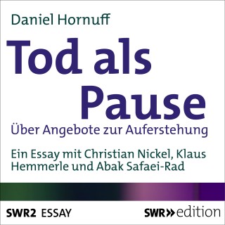 Daniel Hornuff: Tod als Pause