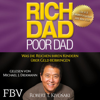 Robert T. Kiyosaki: Rich Dad Poor Dad