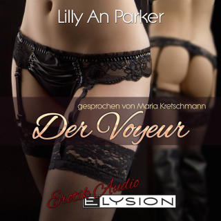 Lilly An Parker: Der Voyeur