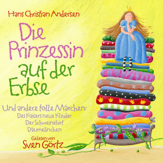 Hans Christian Andersen: Die Prinzessin Auf Der Erbse