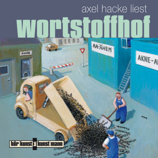 Axel Hacke: Wortstoffhof