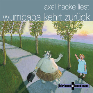 Axel Hacke: Wumbaba kehrt zurück