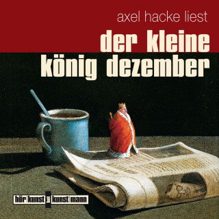 Axel Hacke: Der kleine König Dezember