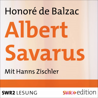 Honoré de Balzac: Albert Savarus