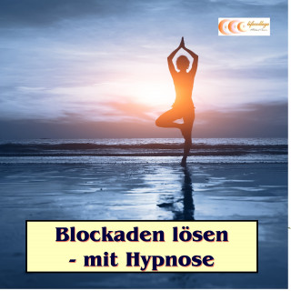 Regina Streith: Blockaden lösen - mit Hypnose