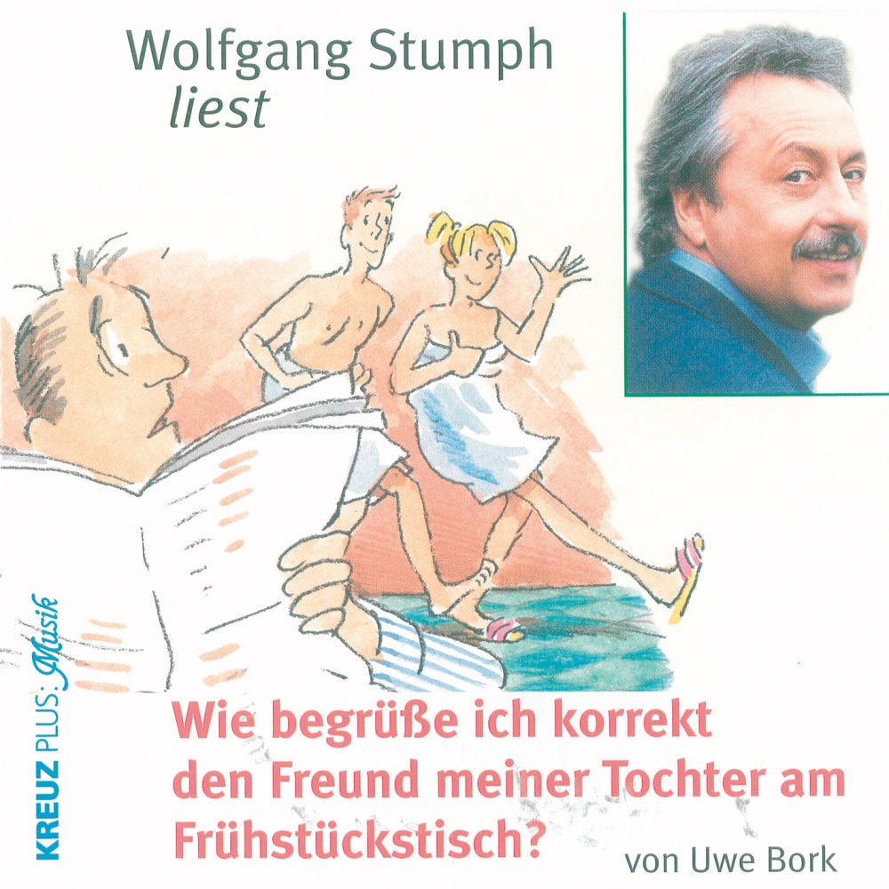 Uwe Bork: Wie begrüße ich korrekt den Freund meiner Tochter am Frühstücksti...