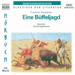 Friedrich Gerstäcker: Eine Büffeljagd