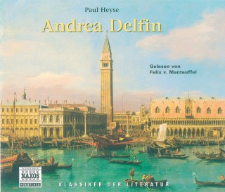 Paul Heyse: Andrea Delfin
