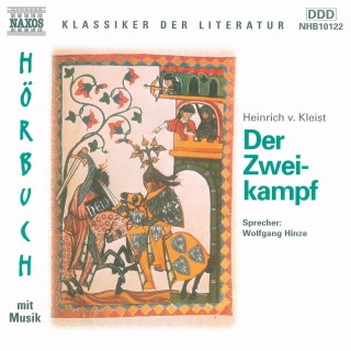 Heinrich von Kleist: Der Zweikampf