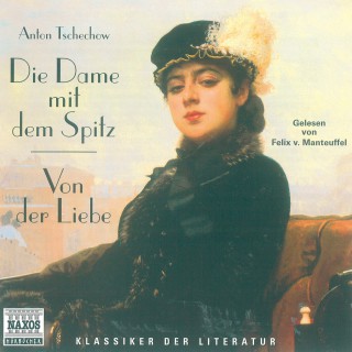 Anton Tschechow: Die Dame mit dem Spitz