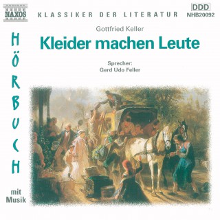 Gottfried Keller: Kleider machen Leute