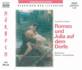 Gottfried Keller: Romeo und Julia auf dem Dorfe