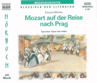 Eduard Mörike: Mozart auf der Reise nach Prag