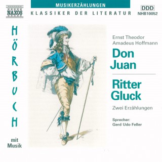 E.T.A. Hoffmann: Don Juan / Ritter Gluck